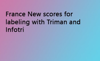 France New scores for labeling with Triman and Infotri