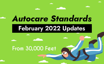 Autocare Standards February 2022 Updates