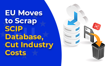 EU Plans to Scrap SCIP Rules