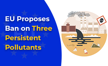 EU Targets New POPs Chemicals