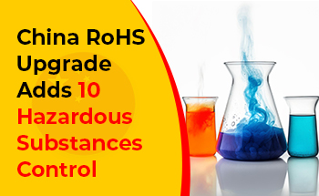 China RoHS Expands to 10 Substances